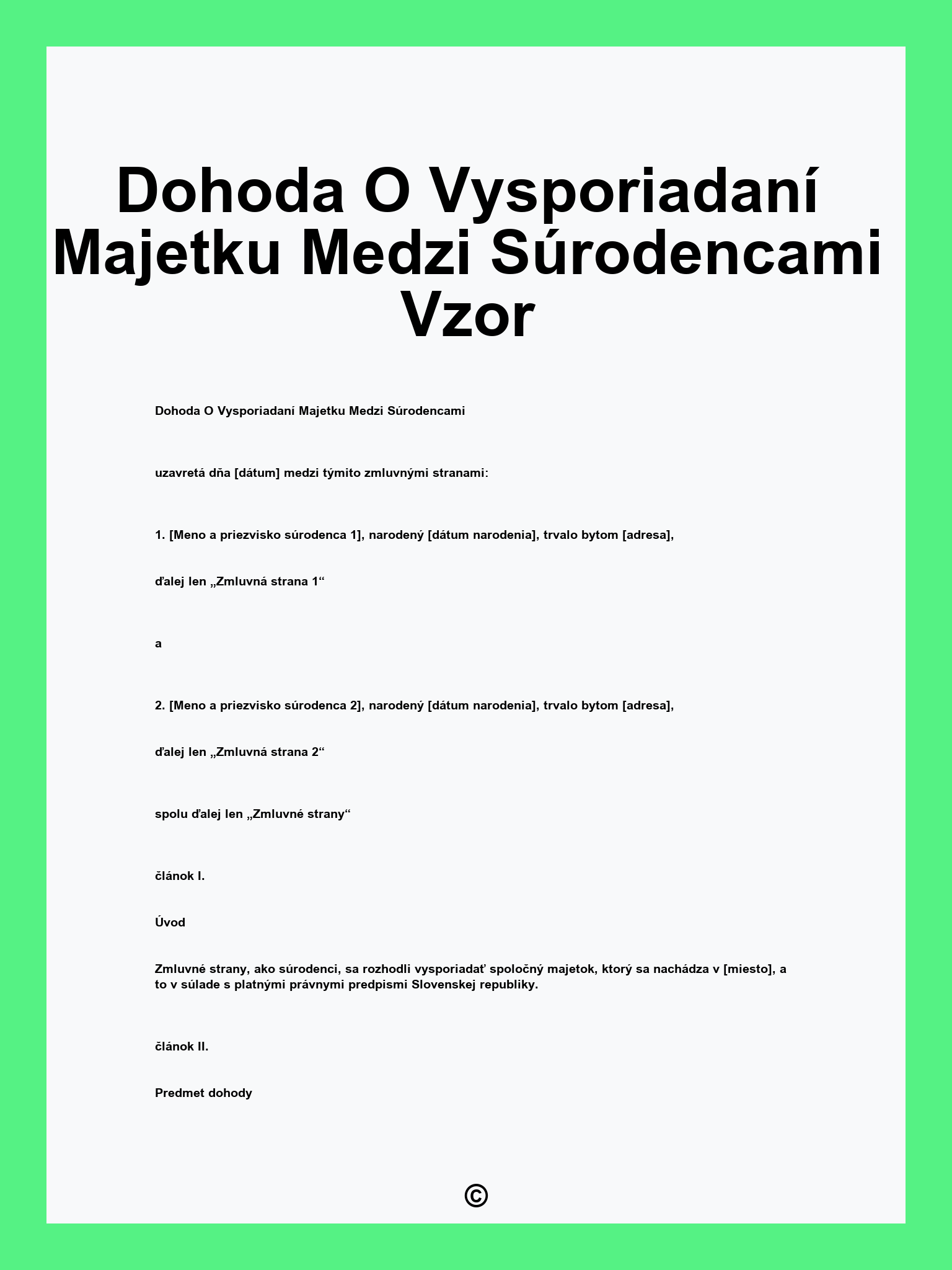 Dohoda O Vysporiadaní Majetku Medzi Súrodencami Vzor