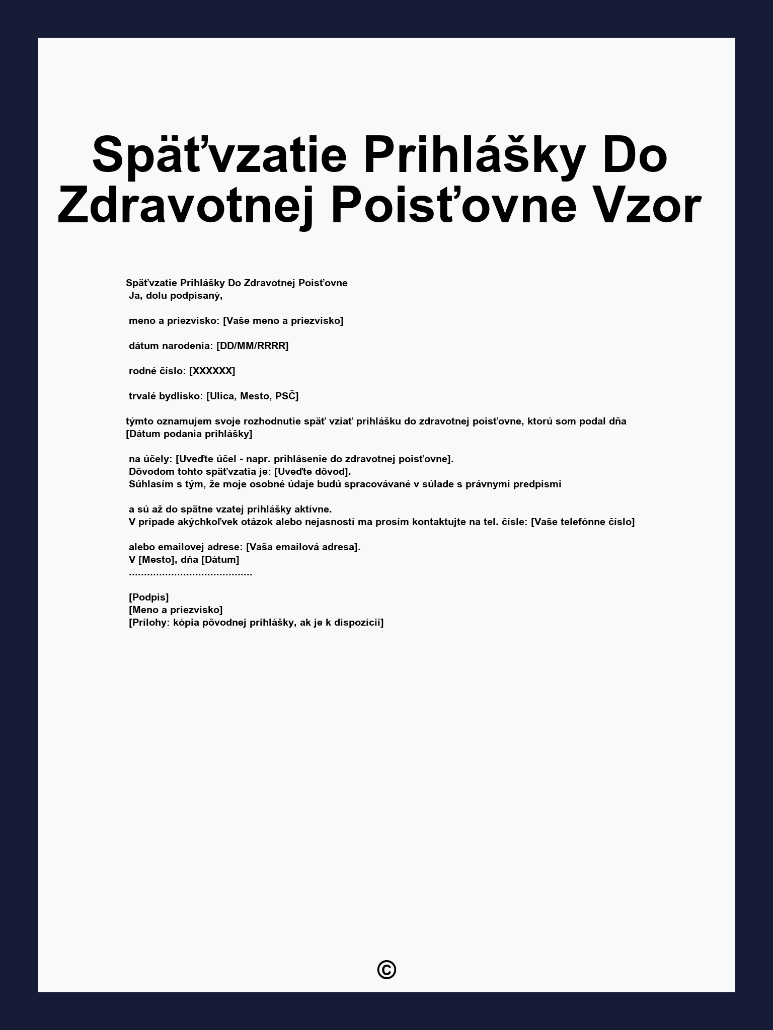 Späťvzatie Prihlášky Do Zdravotnej Poisťovne Vzor