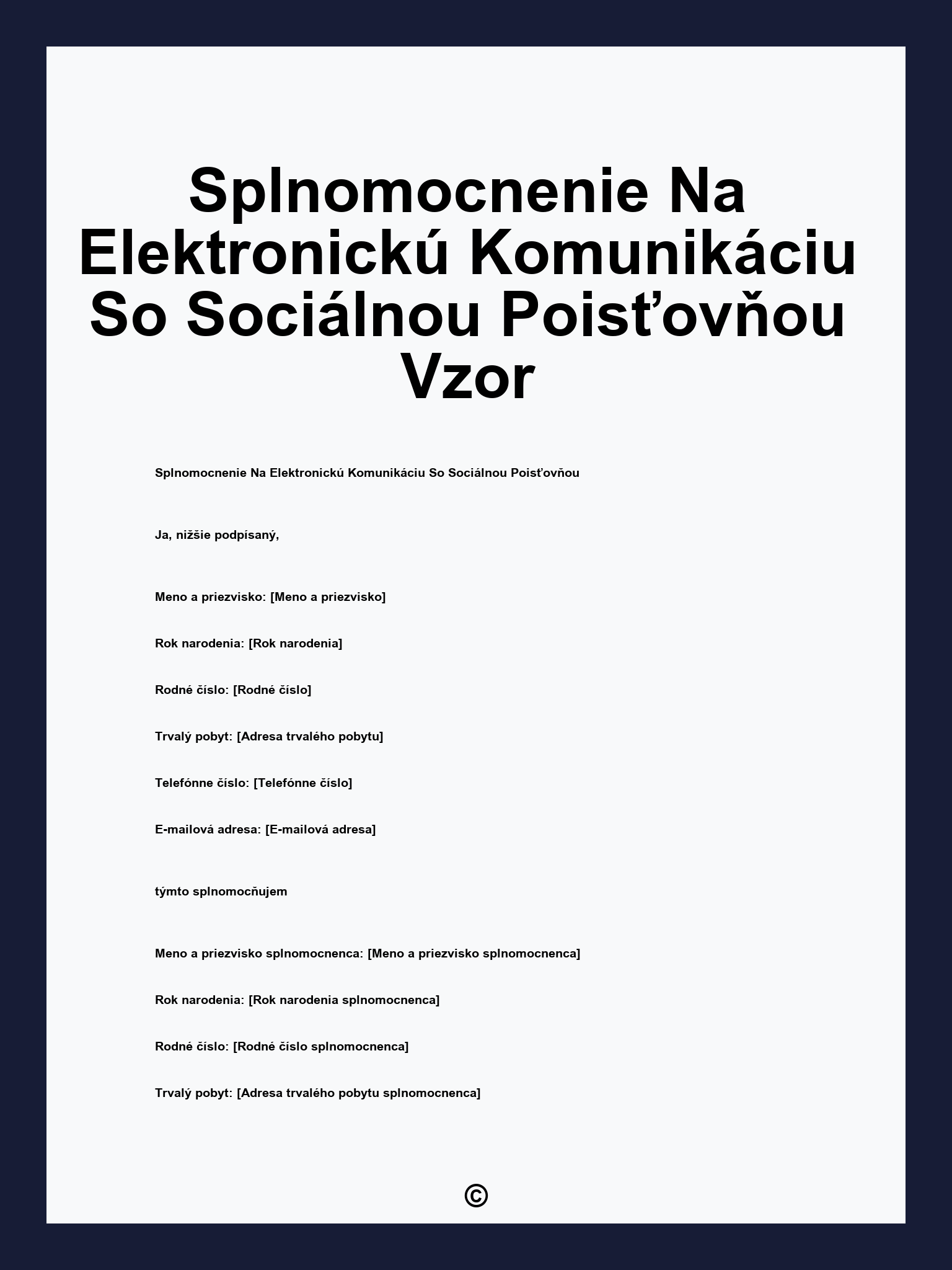 Splnomocnenie Na Elektronickú Komunikáciu So Sociálnou Poisťovňou Vzor