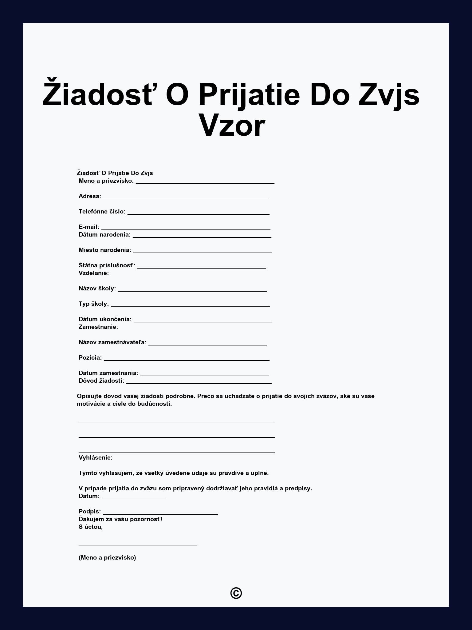 Žiadosť O Prijatie Do Zvjs Vzor