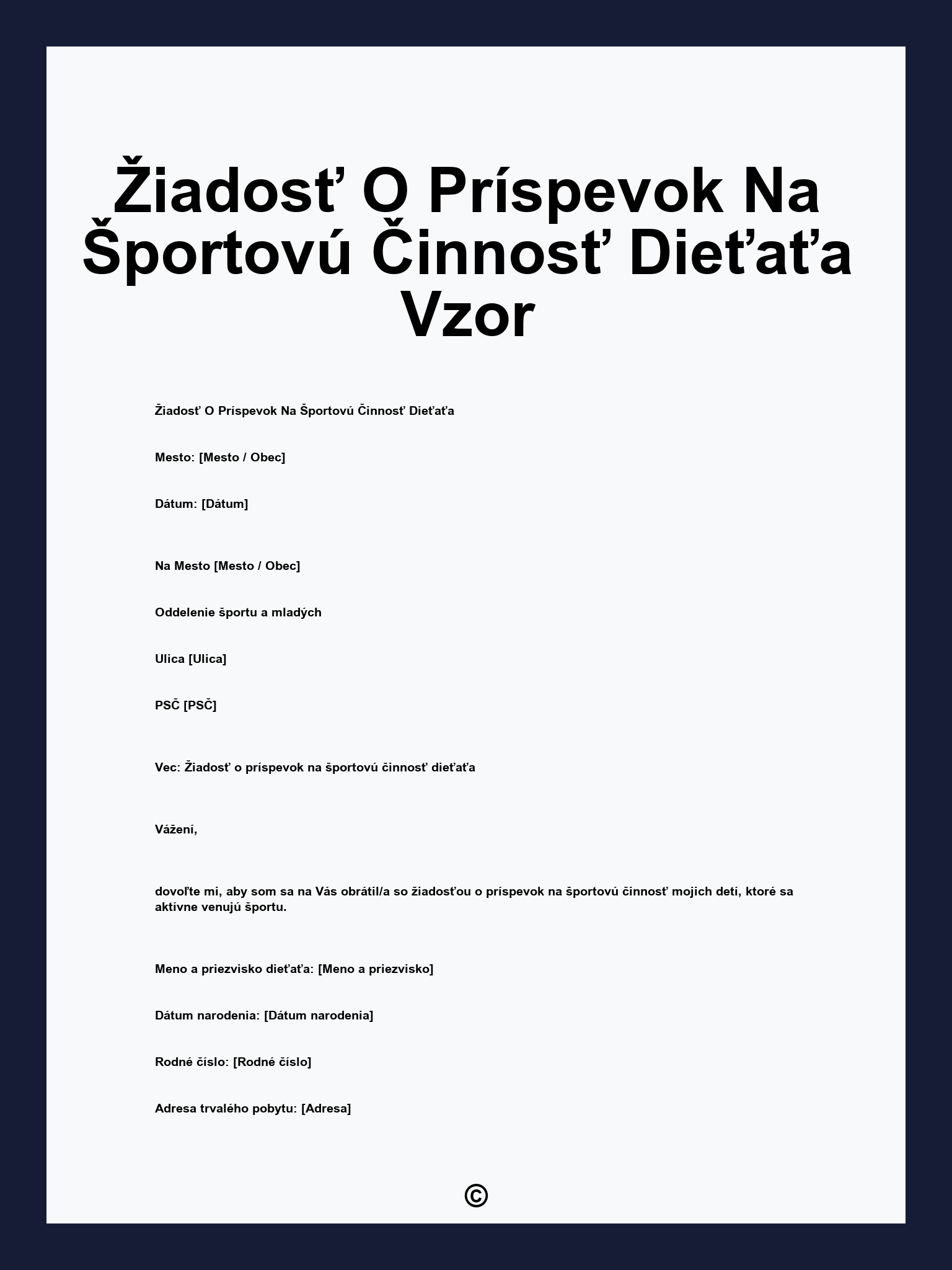 Žiadosť O Príspevok Na Športovú Činnosť Dieťaťa Vzor