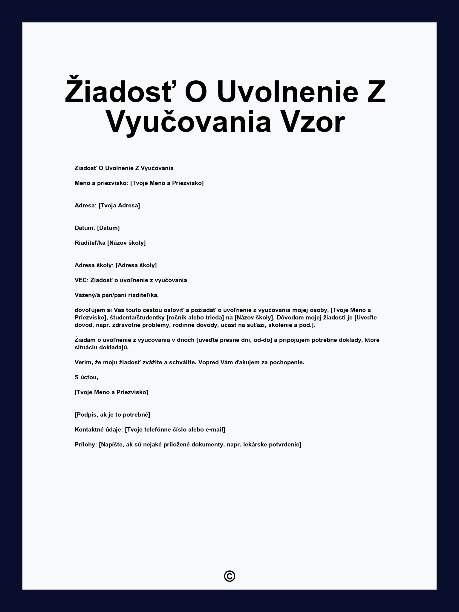 Žiadosť O Uvolnenie Z Vyučovania Vzor
