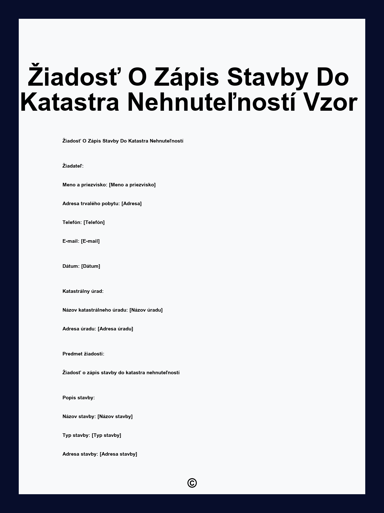 Žiadosť O Zápis Stavby Do Katastra Nehnuteľností Vzor